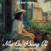 Nếu Em Không Về (Lofi Beat) - Single