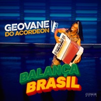 Balança Brasil - EP - Geovane do Acordeon