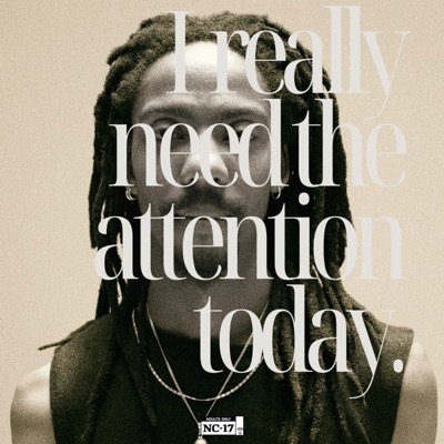 I really need the attention today - EP