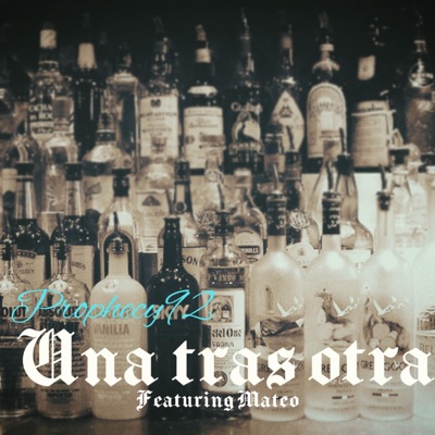Una Tras Otra (feat. Mateo) - Single