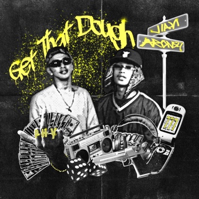 Get that Dough (feat. Jian) - Single