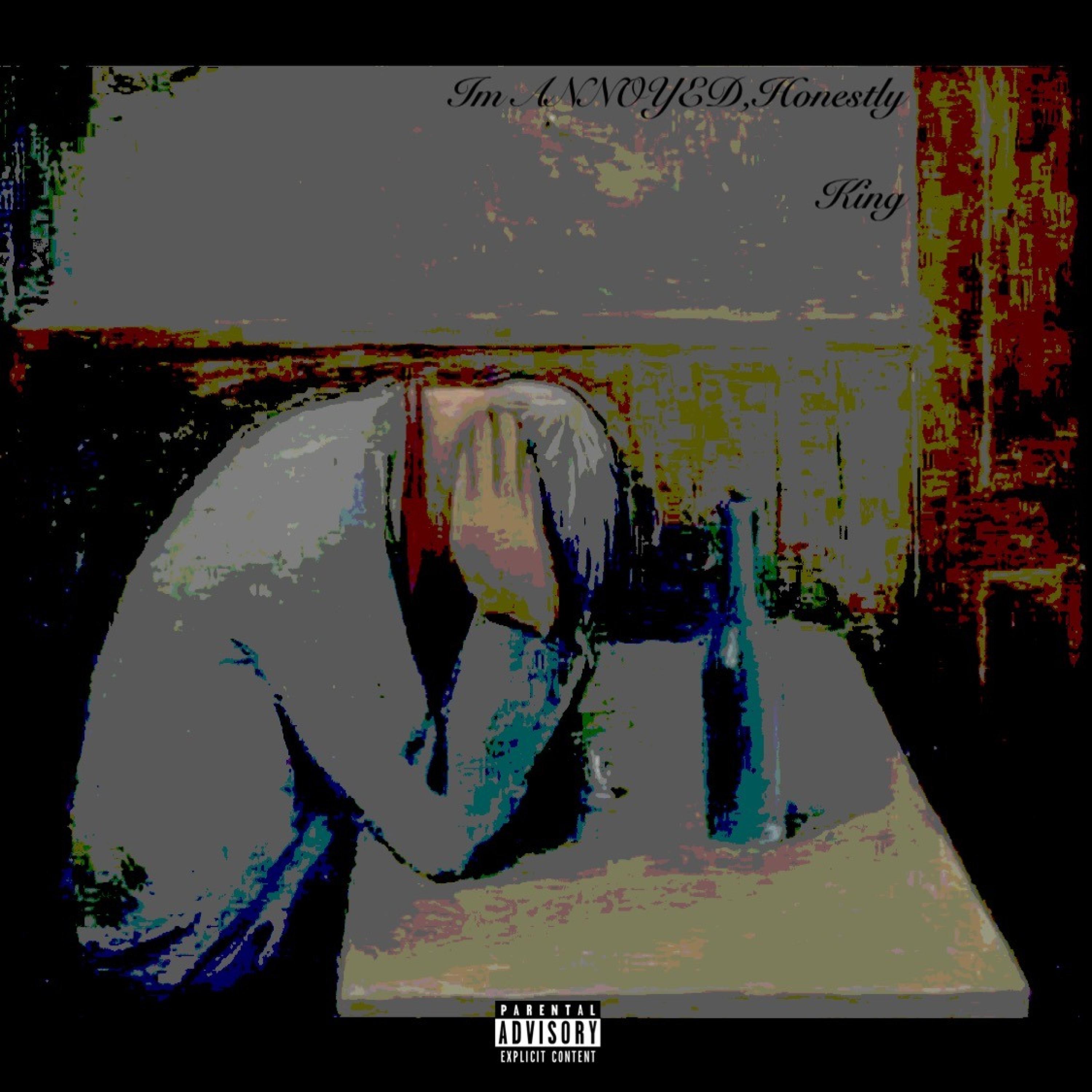 Im ANNOYED, Honestly - EP