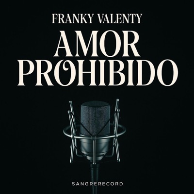 AMOR PROHIBIDO - Single