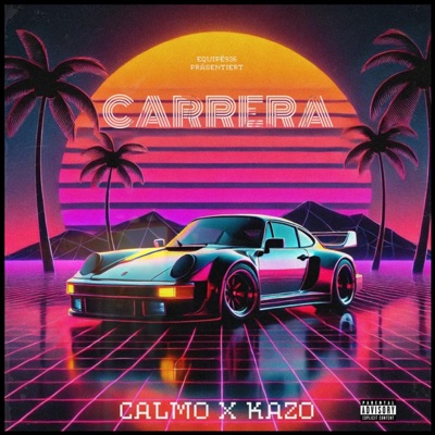 CARRERA (feat. Kazø) - Single