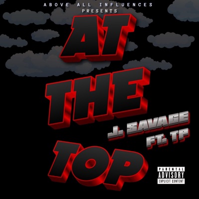 At the Top (feat. T.P.) - Single