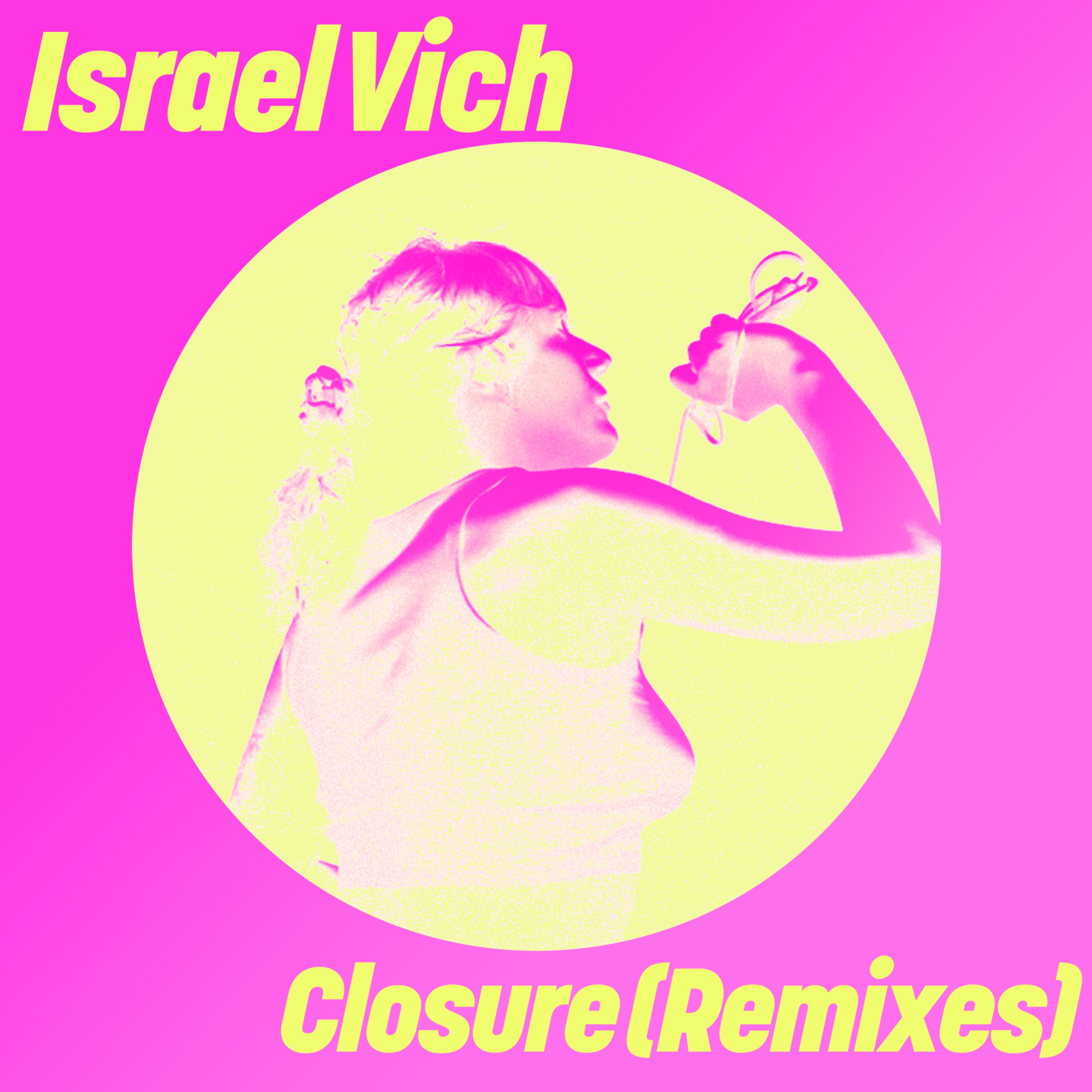 Closure (Remixes) - Single