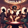 Chillz - Single