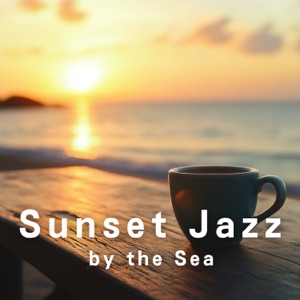 Sunset Jazz By the Sea