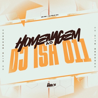 Homenagem ao DJ ISA 011 - Single