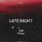 Late Night (feat. Mlk 2) - Km lyrics