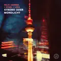 Strobo Oder Mondlicht
