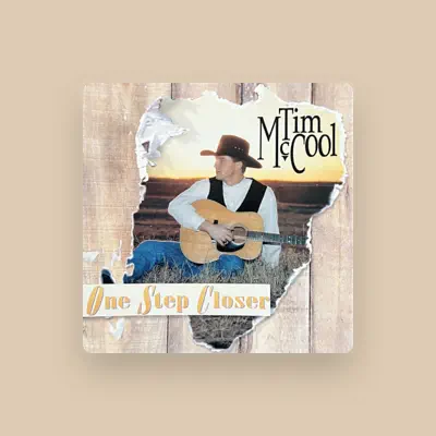 Listen to Tim McCool, watch music videos, read bio, see tour dates & more!