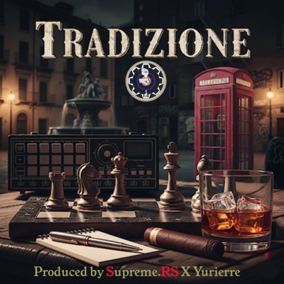 Tradizione (feat. Yurierre)