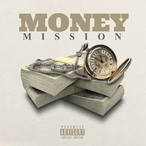 Money Mission (feat. Og Thyra)