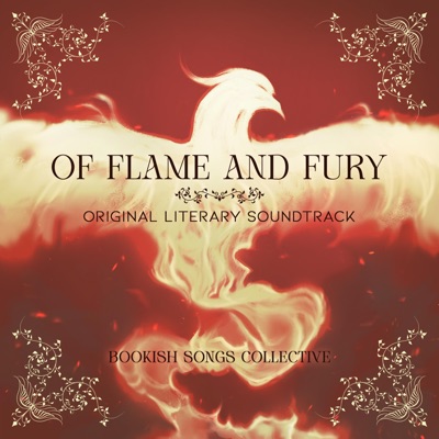 Of Flame and Fury (Original Literary Soundtrack) - EP