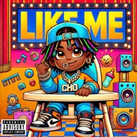Like Me - Single - CHOXZOTY
