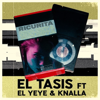 Ricurita (feat. El Yeye & Knalla) - Single