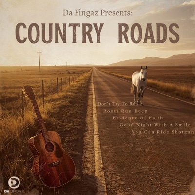 Da Fingaz Presents: Country Roads - EP