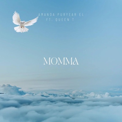 Momma (feat. Queen T) - Single