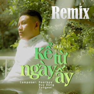 Kể Từ Ngày Ấy (Gold Mk Remix)