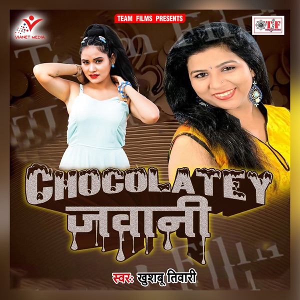 Chocolatey Jawani - Single
