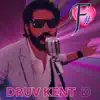 Druv Kent - Magaresa (Runaway)