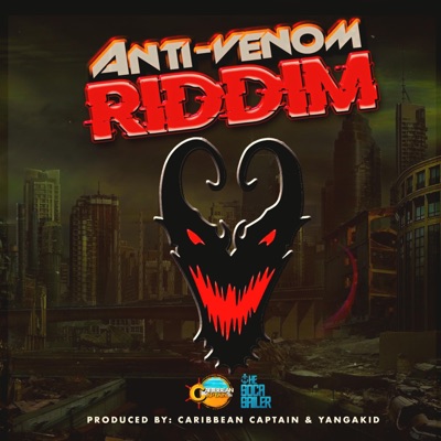 Anti Venom Riddim - Single