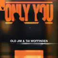 Only You