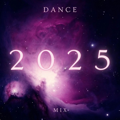 2025 - Dance Mix