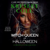 The Witch Queen of Halloween (Unabridged) - Kresley Cole