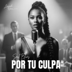Por Tu Culpa - Single