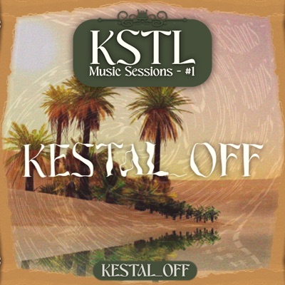 KSTL Music Sessions #1 - Kestal_Off - Single