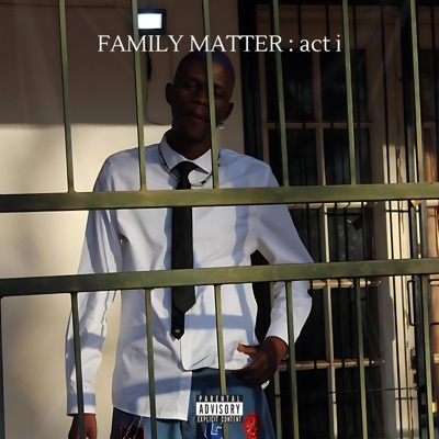 FAMILY MATTER : act i - EP