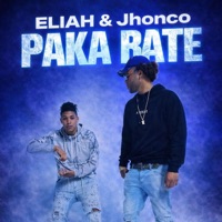 Paka BATE (feat. Eliah) - Single - Jhon Chris