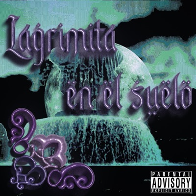 Lagrimita en el Suelo - Single