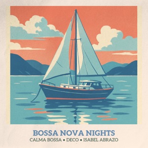 Bossa Nova Nights - EP