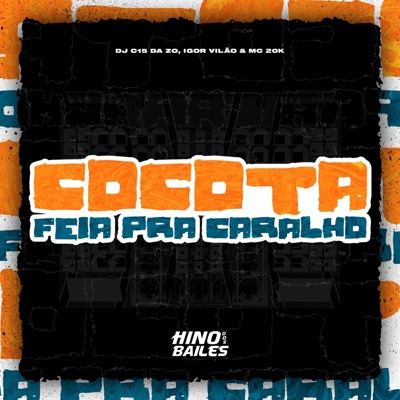 Cocota Feia pra Caralho - Single