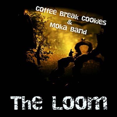 The loom (feat. The Moka Band) - Single