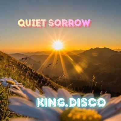 Quiet Sorrow