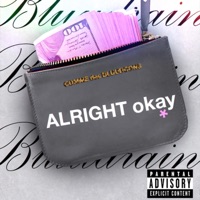 Alright, okay - Single - Bluudrain