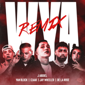 WYA REMIX RED (feat. Jay Wheeler &amp; iZaak) - J Abdiel, De La Rose &amp; Yan Block Cover Art