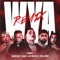 WYA REMIX RED (feat. Jay Wheeler & iZaak) - J Abdiel, De La Rose & Yan Block lyrics