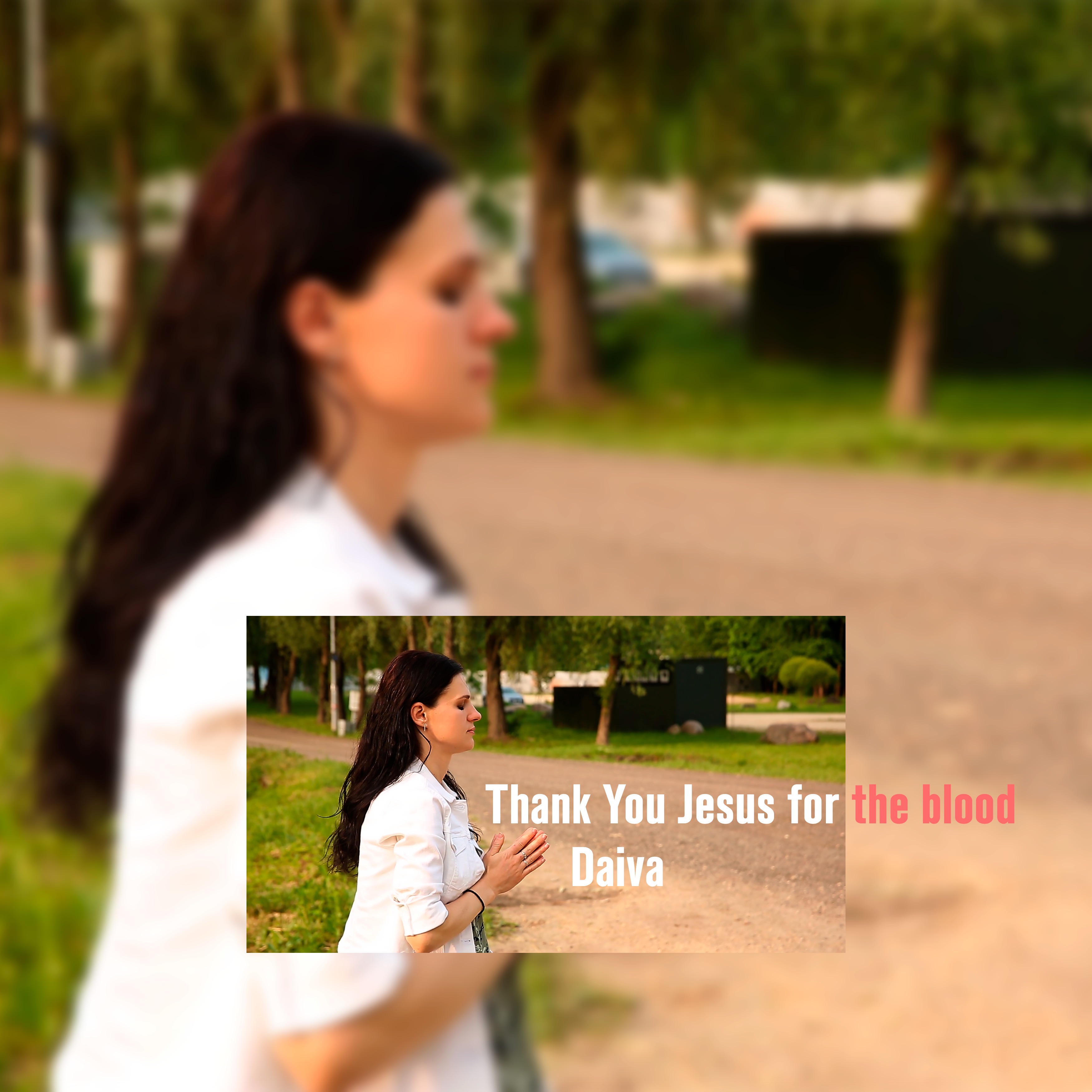 Thank You Jesus for the Blood - Single