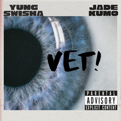 VET! (feat. Jade Kumo) - Single