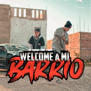 Welcome A Mi Barrio (feat. Nuco)
