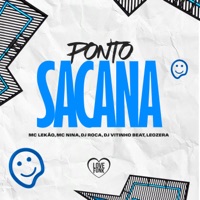 Ponto Sacana (feat. LeoZera) - Single - Mc Lekão, DJ Roca, Mc nina & Dj Vitinho Beat