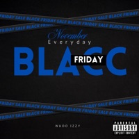 November(Everyday Black Friday) - Single - Whoo Izzy