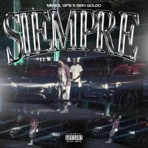 Siempre (feat. SBN Goldo) - Single