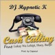 Cash Calling feat Lukay Wa Lehipi Huey Banjo Remastered Single