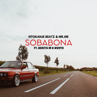 Sobabona (feat. Berita M & Nvrth) - Single